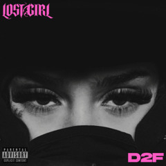 Lost Girl - D2F