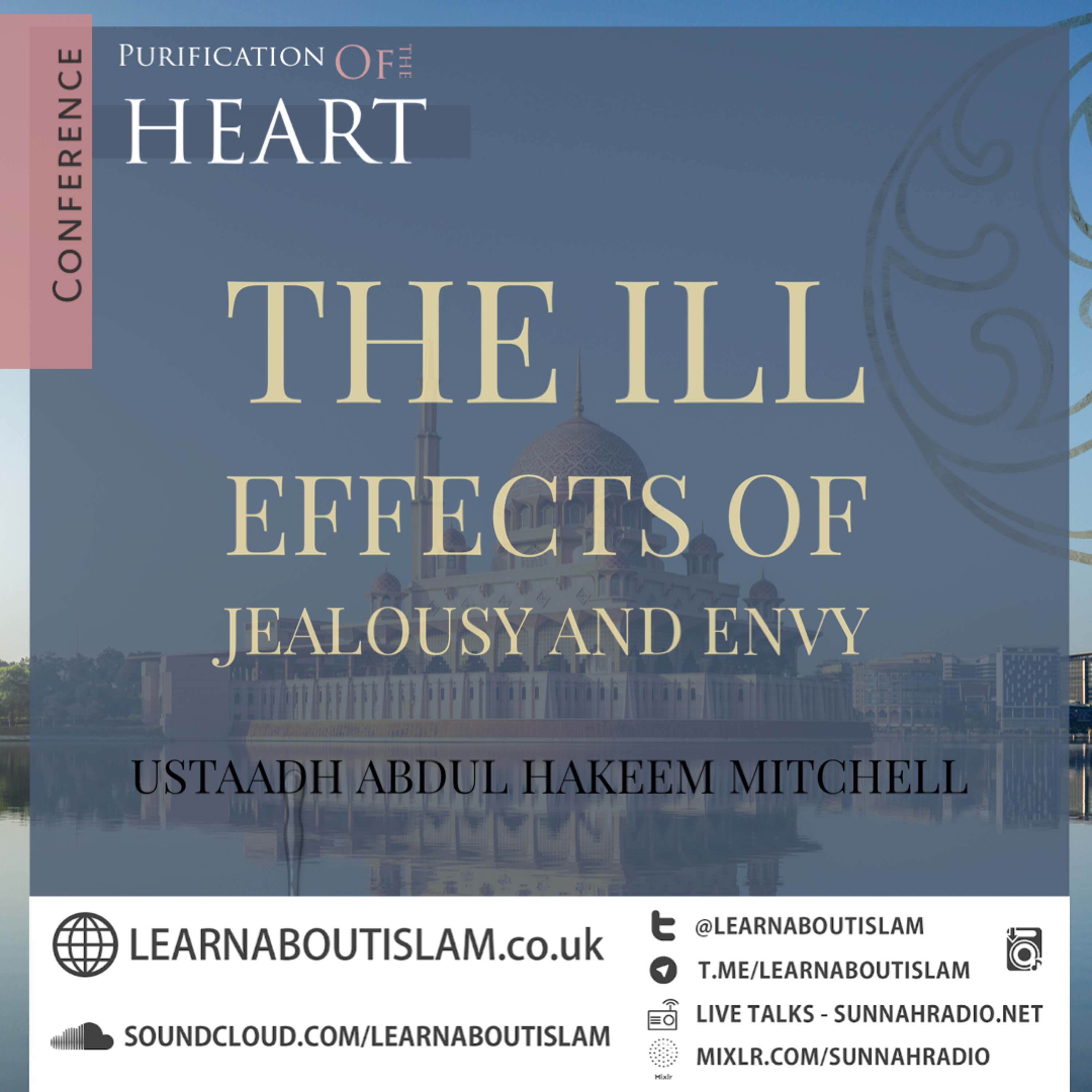 The Ill Effects Of Jealousy & Envy - Ustaadh Abdul-Hakeem Mitchell episode artwork