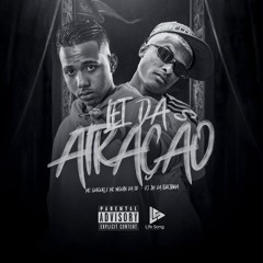 MC GUEGUEL, MC NEGUIN DA 20 - LEI DA ATRAÇÃO - DJ JM DA IGREJINHA - 2024