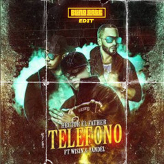 Hector El Father Feat. Wisin & Yandel - El Telefono (Blind Dvte Edit) "FREE DOWNLOAD"