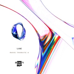 MoonTrip Rave Tribute #4 LI:SE