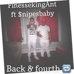 SNIPES X FINESSE KING ANT  - BACK AND FORTH