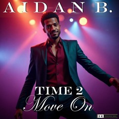 Time 2 Move On