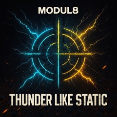 THUNDER LIKE STATIC