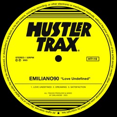 [HT119] Emiliano90 - Love Undefined EP