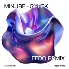 Minube - Greek (Fedo Remix) (HP007) [MI4L.com]