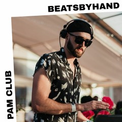 PAM Club : beatsbyhand