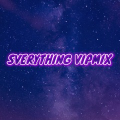 Arkins & SMASHER - Sverything SNORLAX REMIX VIPMIX