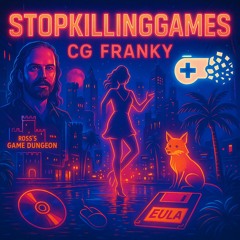 Stop Killing Games IV