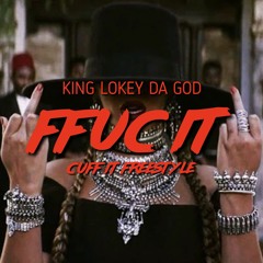 FFUC IT (CUFF IT FREESTYLE)