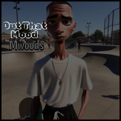 Out That’s Mood