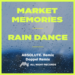 Rain Dance (Doppel Remix)