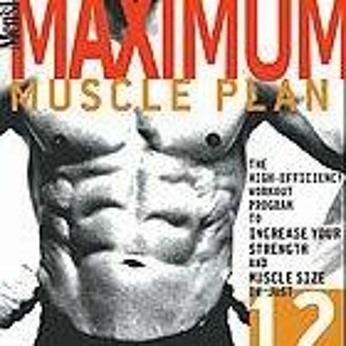 Maximum Muscle Plan