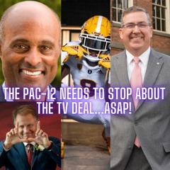 The Monty Show 951: The PAC 12 Is Talking FAR Too Much!