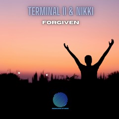 Terminal II Ft Nikki - Forgiven [Sample]