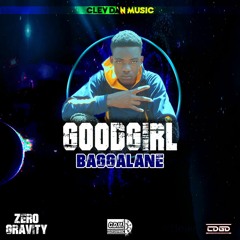 Baggalane - Good Girl