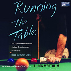 FREE KINDLE 📘 Running the Table: The Legend of Kid Delicious, the Last Great America