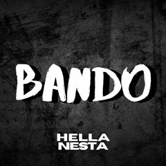 HellaNesta - Bando (Producer Royale: Round 1)