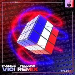 Puzzle - Yellow (Vici Remix)