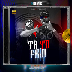 El Alfa, Lapiz Conciente - TA TO FRIO (Pre Coro Dirty)