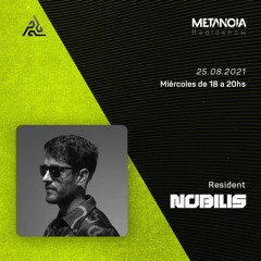 Metanoia pres. Nobilis - Synesthesia #15 [Resident]