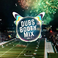 Dubs Booty Mix