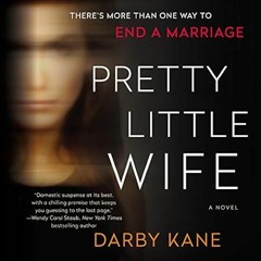 FREE (PDF) Pretty Little Wife: A Novel