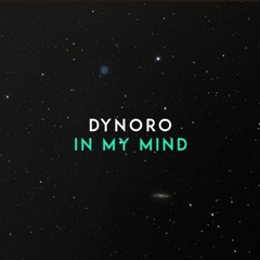 In My Mind (Rawphoric Edit)