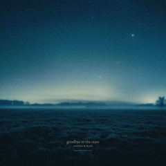 sevenlies & deneb - goodbye to the stars