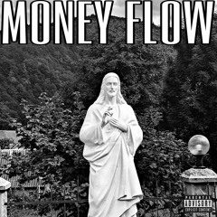 MONEY FLOW.