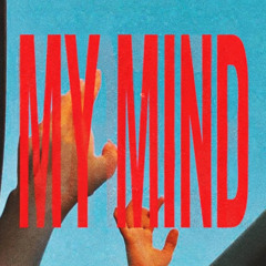 My Mind