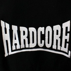 HARDCORE