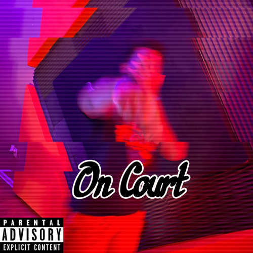 Ahmyy- On Court (Official Audio)