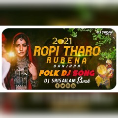 Ropi tharo Robana Dj Song Remix By Dj Srisailam Ssmk .mp3
