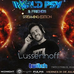Streaming set 31/07 WorldPsy Edition