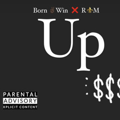 UP freestyle  R⚜️M x Born✌🏿Win
