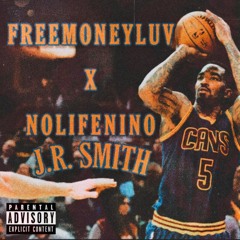 J.R. Smith X @nolifenino