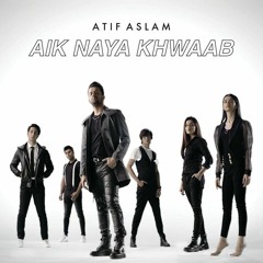 Aik Naya Khawab - Atif Aslam - Full Song 4g Zong Pakistan 2020
