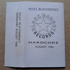 Nicky Blackmarket - 'Hardcore 22' Studio Mix - August 1994 - Side A