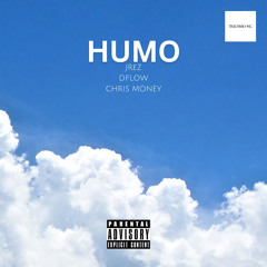 chris money x d flow x jrez - humo