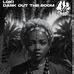 LOKI VOICES MAY EDITION - AFRO HOUSE - Track IDs included