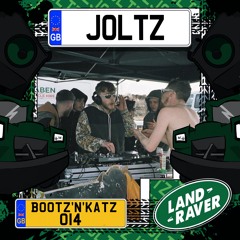 Bootz'N'Katz 014 -  Joltz