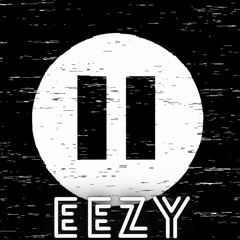 Eezy - Pause