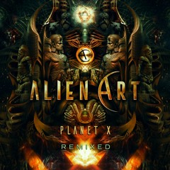 Alien Art - Planet X (GMS remix)