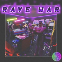 RAVE WAR (FULL EP)
