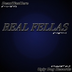 Real Fellas [Free DL or Buy]