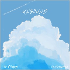 Unbound w/Yenzzi (ft. Flixamon)