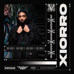 Voxnox Podcast 141 - Xiorro