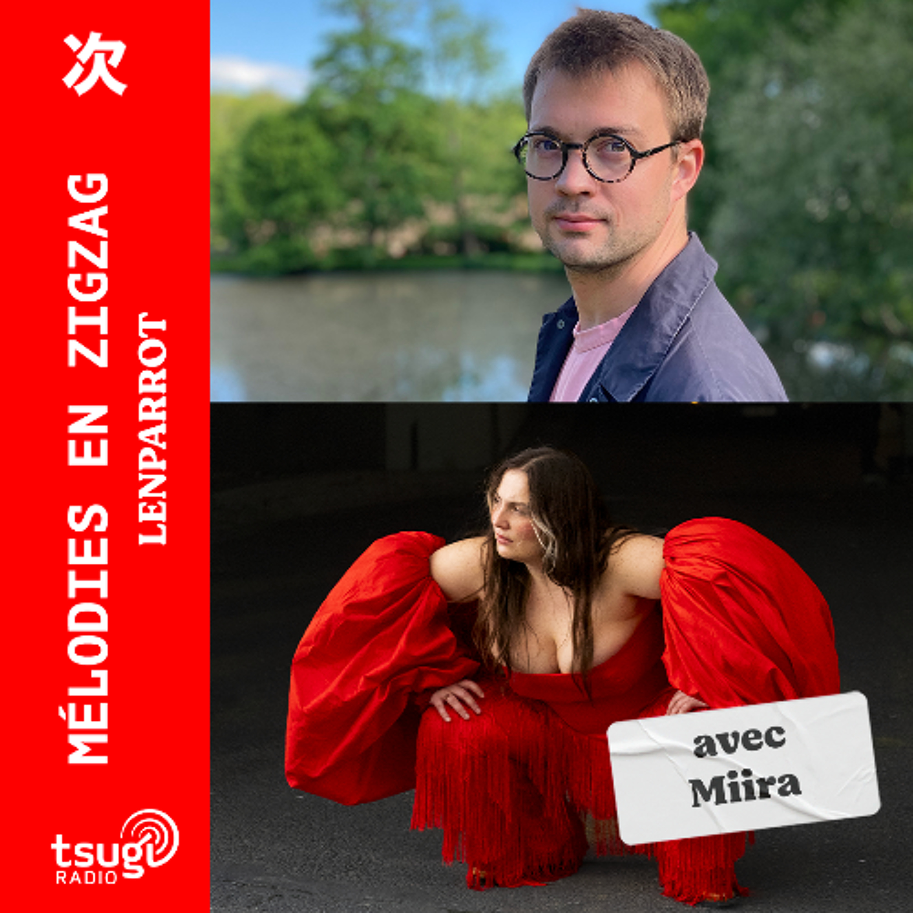Mélodies en Zig Zag avec Miira