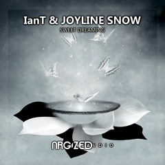 IanT & Joyline Snow - Sweet Dreaming (Ray van Miles Remix)